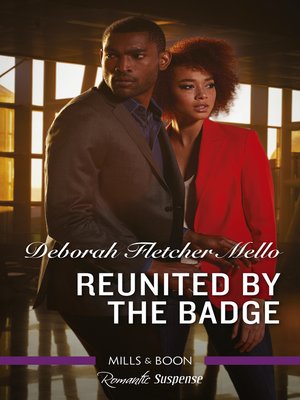 cover image of Reunited by the Badge